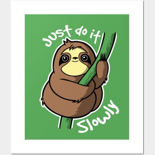 Slow sloth Posters and Art